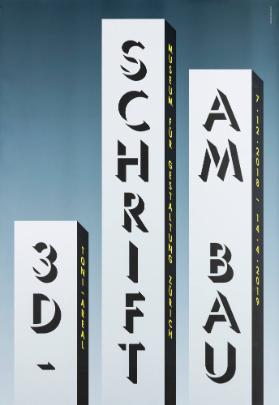 3D-Schrift am Bau - Museum für Gestaltung - Toni-Areal