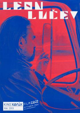 Leon Lučev  - Kino Xenix Mai 2019 - Filmzeit zum halben Preis