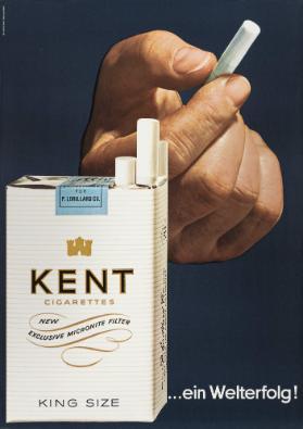 Kent Cigarettes...ein Welterfolg!
