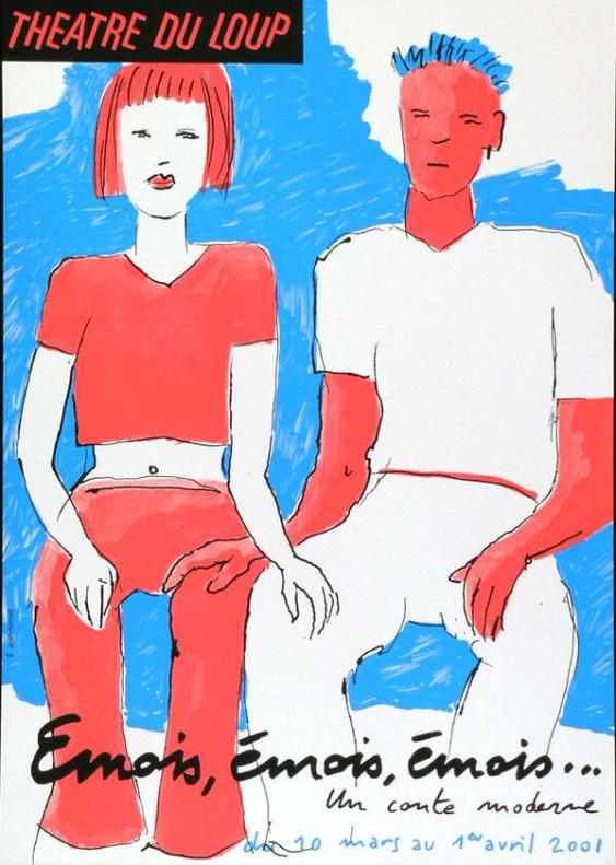 Théâtre du Loup - Emois, Emois, Emois... - Un Conte Moderne - du 10 mars au 1er avril 2001