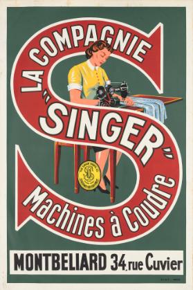 S - La Compagnie Singer - Machines à Coudre