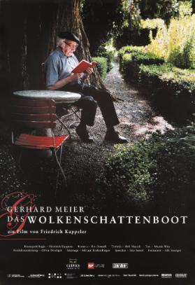 Gerhard Meier - Das Wolkenschattenboot - Ein Film von Friedrich Kappeler