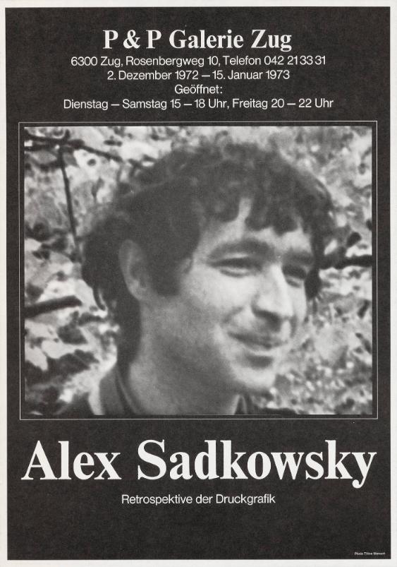 P & P Galerie Zug - Alex Sadkowsky - Retrospektive der Druckgrafik