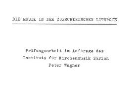 Die Musik in der Zürcherischen Lithurgie