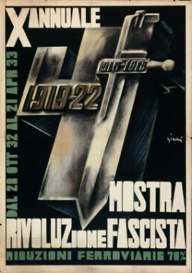 Mostra Rivoluzione Fascista - X Annuale - 1919-22 - 1915-1918 - Riduzion i ferroviarie 70%
