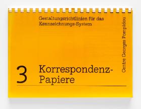 Gestaltungsrichtlinien für das Kennzeichnungs-System
3 Korrespondenz-Papiere
