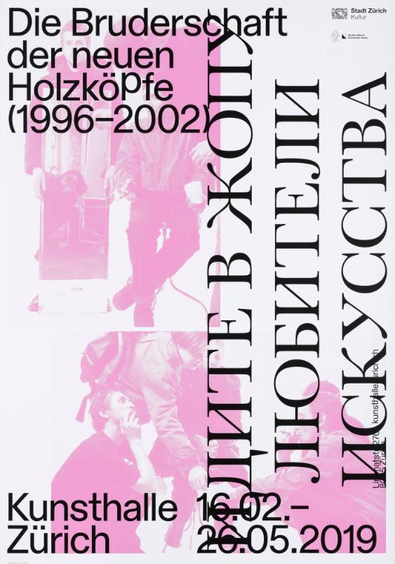 Die Bruderschaft der neuen Holzköpfe (1996-2002) - Kunsthalle Zürich
