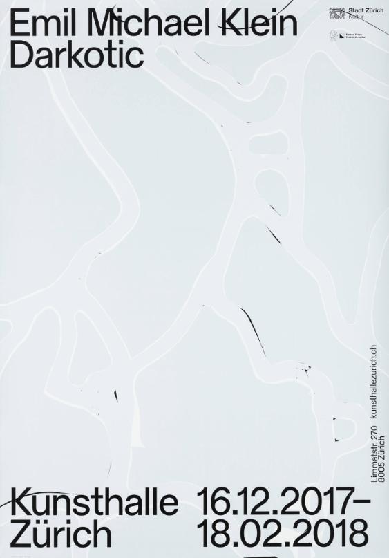 Emil Michael Klein - Darkotic - Kunsthalle Zürich