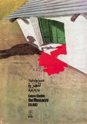[in arabischer Schrift] - Sabra-Shatila - The Massacre - 17.9.1982