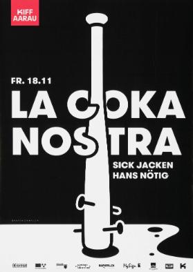 Kiff Aarau - La Coka Nostra