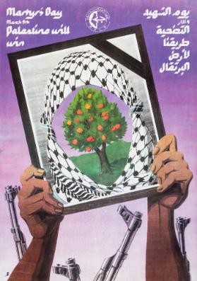[in arabischer Schrift] - Martyr's Day - March 9th - Palestine will Win