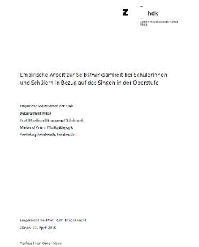 Empirische Arbeit zur Selbstwirksamkeit bei Schülerinnen und Schülern in Bezug auf das Singen in der Oberstufe