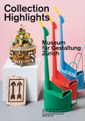 Collection Highlights - Museum für Gestaltung Zürich