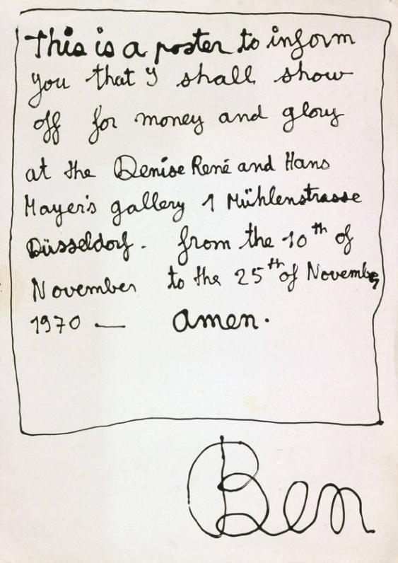 This Is a Poster to Inform You That I Shall Show Off for Money and Glory at the Denise René and Hans Mayer's Gallery (...) - Amen.