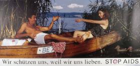 Wir schützen uns, weil wir uns lieben. Stop Aids