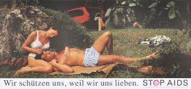 Wir schützen uns, weil wir uns lieben. Stop Aids