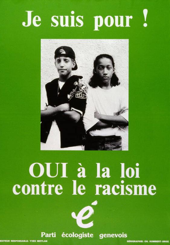 Oui à la loi contre le racisme - je suis pour!
