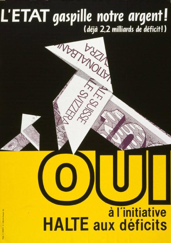 L'état gaspille notre argent! (déjà 2.2 milliardes de déficit!)  - Oui à l'initiative Halte aux déficits