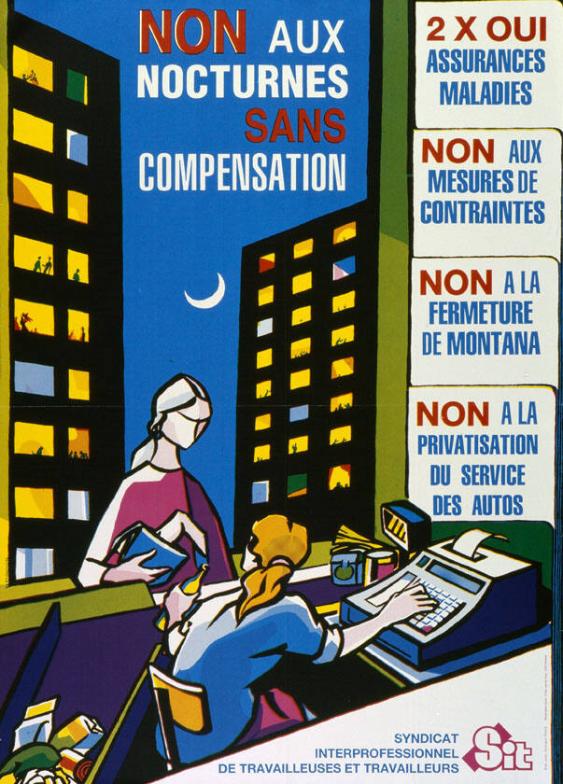 Non aux nocturnes sans compensation - 2 x oui assurances maladies - Non aux mesures de contraintes - Non à la fermeture de Montana - Non à la privatisation du service des autos