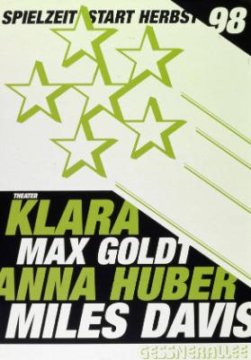 Spielzeit Start Herbst 98 - Theater - Klara - Max Goldt - Anna Huber - Miles Davis - Gessnerallee