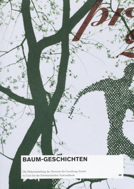 Baum-Geschichten; Ausstellungspublikation; Die Plakatsammlung des Museum für Gestaltung Zürich …