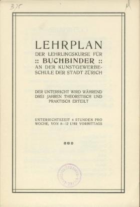 Kunstgewerbeschule der Stadt Zürich, Lehrplan der Lehrlingskurse für Buchbinder
