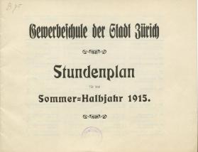 Gewerbeschule der Stadt Zürich, Stundenplan Sommer-Halbjahr 1915