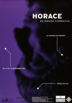 Horace - de Pierre Corneille - La Grange de Dorigny - Théatre-Accueil du 14 au 18 décembre 1994