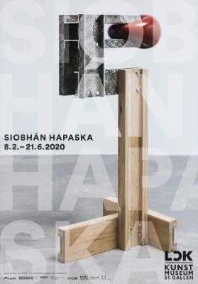 Siobhán Hapaska - LOK Kunstmuseum St. Gallen