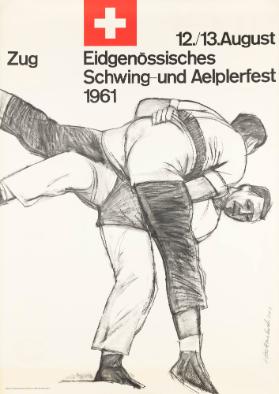 Eidgenössisches Schwing- und Aelplerfest 1961 - Zug