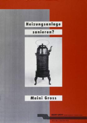 Heizungsanlage sanieren?  Maini Gross