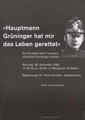 "Hauptmann Grüninger hat mir das Leben gerettet" - Am Vorabend des Prozesses: Jüdische Flüchtlinge erzählen