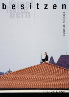 Kunsthalle Bern - Christoph Rütimann - Besitzen