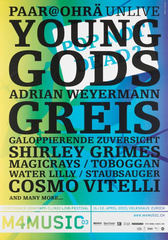 Young Gods - Greis - (...) - M4Music - Conference - Demotape-Clinic - Live-Festival