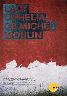 Lady Ophelia de Michel Moulin - Oriental Vevey