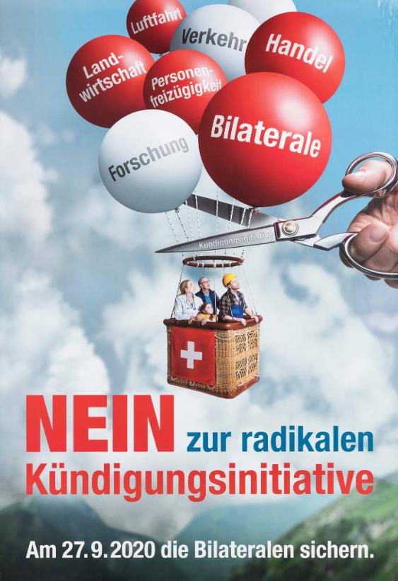 Nein zur radikalen Kündigungsinitiative - Am 27.9.2020 die Bilateralen sichern.