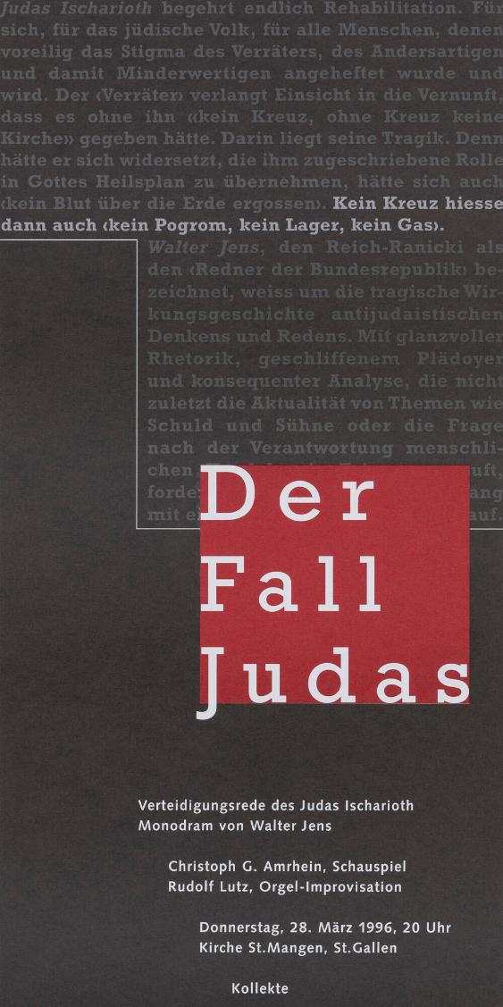 Der Fall Judas - Verteidigungsrede des Judas Ischarioth - Monodram von Walter Jens