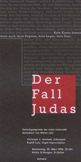 Der Fall Judas - Verteidigungsrede des Judas Ischarioth - Monodram von Walter Jens