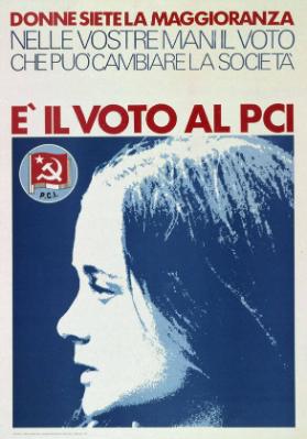 Donne siete la maggioranza - Nelle vostre mani il voto che può cambiare la società
