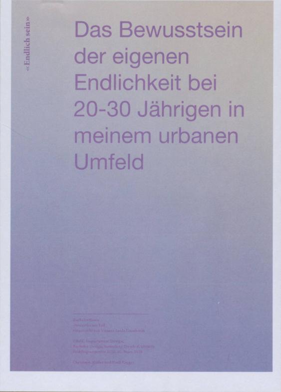 Das Bewusstsein der eigenen Endlichkeit bei 20-30 Jährigen in meinem urbanen Umfeld
