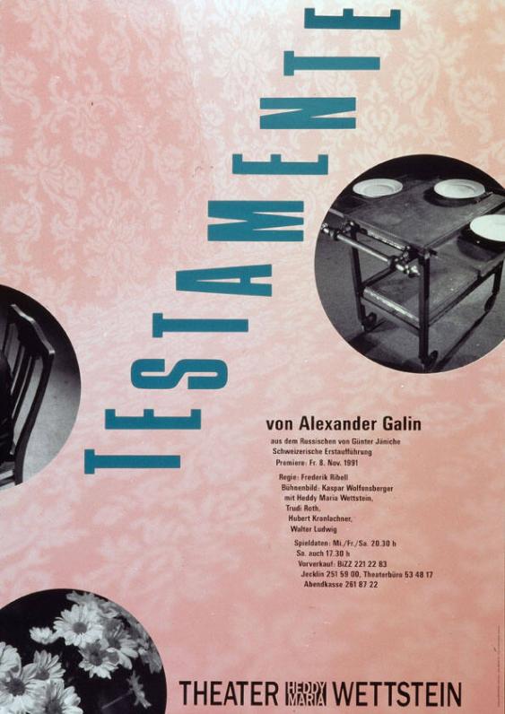 Testamente - von Alexander Galin - Theater Heddy Maria Wettstein