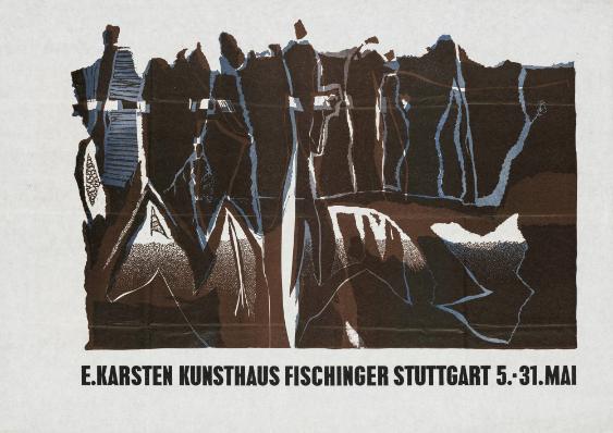 E. Karsten Kunsthaus Fischinger Stuttgart 5.-31.Mai