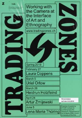 Trading Zones - Working with the Camera at the Interface of Art and Ethnography -  Laura Coppens - Uriel Orlow - Heidrun Holzfeind - Artur Żmijewski - Lena Maria Thüring
