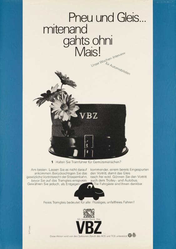Pneu und Gleis... mitenand gahts ohni Mais! VBZ