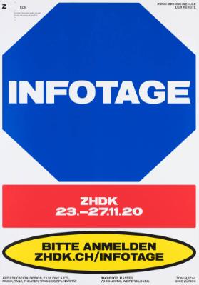 Infotage - ZHDK - Bitte anmelden - Art Education, Design, Film, Fine Arts, Musik, Tanz, Theater, Transdisziplinarität - Bachelor, Master, Vorbildung, Weiterbildung - Toni Areal