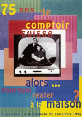75 ans de comptoir suisse - alors... pourquoi rester à la maison?