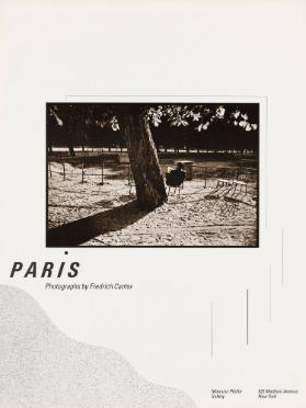 Paris -  Photographs by Fredrich Cantor - Marcuse Pfeifer Gallery New York