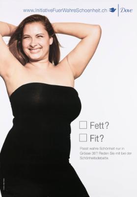 Fett? Fit? Passt wahre Schönheit nur in Grösse 36? Reden Sie mit bei der Schönheitsdebatte. Dove