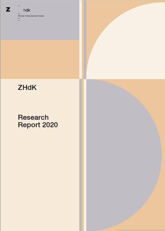 Zürcher Hochschule der Künste - Research Report 2020 (Kurzfassung Englisch)