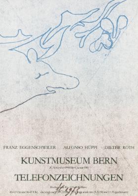 Franz Eggenschwiler - Alfonso Hüppi - Dieter Roth - Kunstmuseum Bern - Telefonzeichnungen